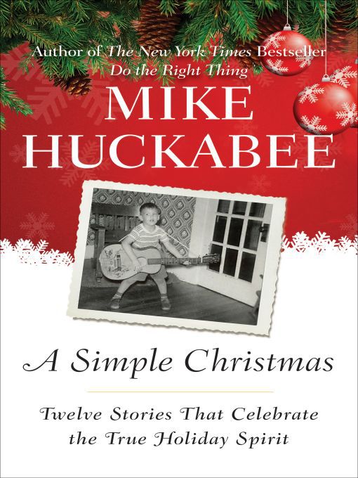 Title details for A Simple Christmas by Mike Huckabee - Wait list